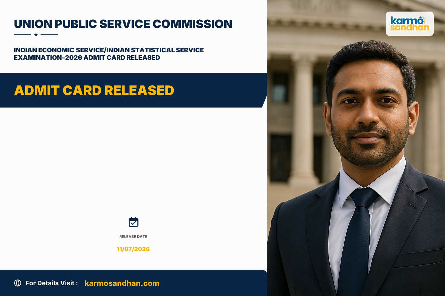 INDIAN ECONOMIC SERVICE/INDIAN STATISTICAL SERVICE EXAMINATION–2026 Admit Card Released