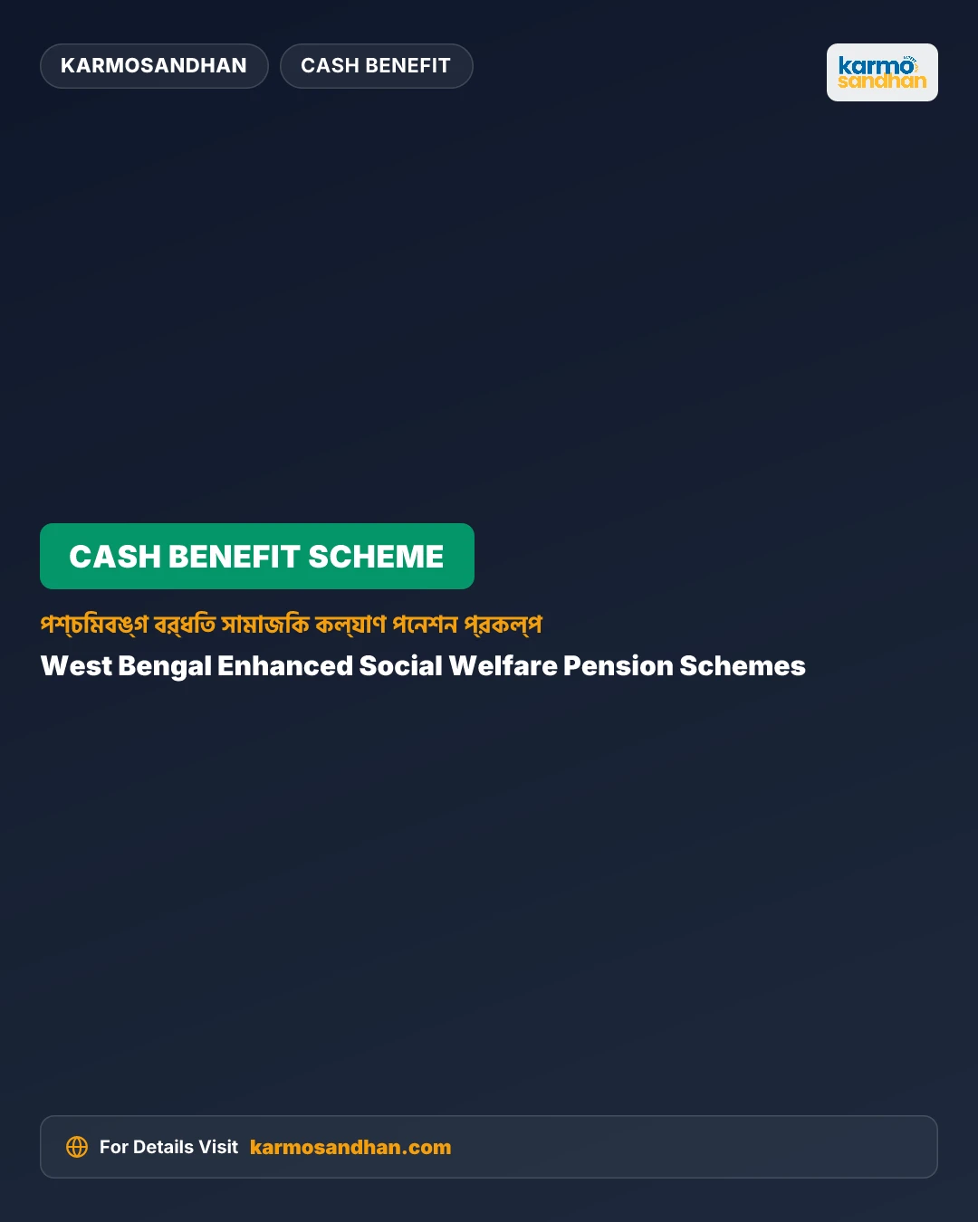 West Bengal Enhanced Social Welfare Pension Schemes